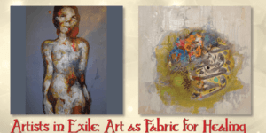 Artists in Exile: Art as Fabric for Healing @ Seekers Church | Washington | District of Columbia | United States
